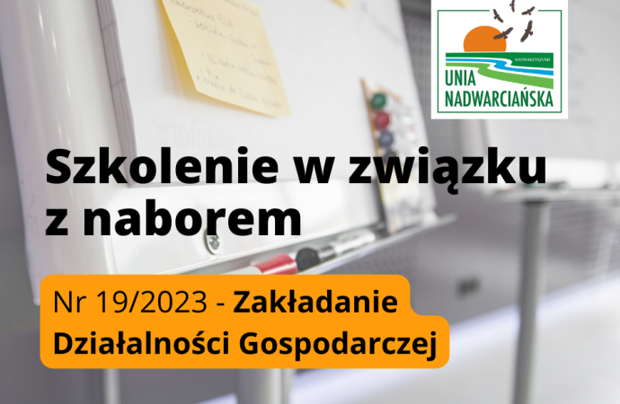 Stowarzyszenie “Unia Nadwarciańska” zaprasza na szkolenie