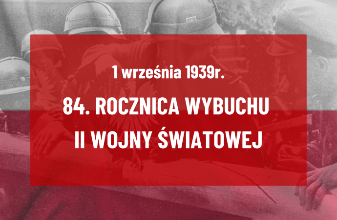 84. rocznica wybuchu II wojny światowej